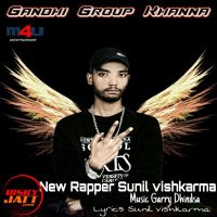 Gandhi Group Khanna Sunil Vishkarma MP3 Song, Gandhi Group Khanna Album