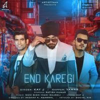 End Karegi Kay J, Yawar MP3 Song, End Karegi Album