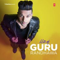 Outfit Guru Randhawa MP3 Song, Hits Of Guru Randhawa Album