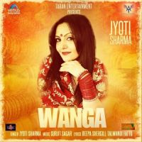 Wanga Jyoti Sharma MP3 Song, Wanga Album