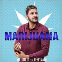 Marijuana Veet Baljit MP3 Song, Marijuana Album