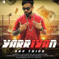 Yaarian Rav Thind, Music SB MP3 Song, Yaarian Album
