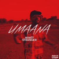 Umaana Mumzy Stranger MP3 Song, Umaana Album