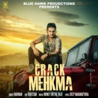 Crack Mehkma Harman, Bob Star MP3 Song, Crack Mehkma Album