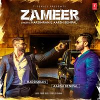 Zameer Aarsh Benipal, Harsimran MP3 Song, Zameer Album