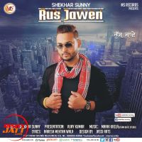 Rus Jawen Shekhar Sunny MP3 Song, Rus Jawen Album