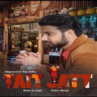 Tait Jatt Raju Sidhu MP3 Song, Tait Jatt Album