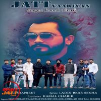 Jatt Yaariyan Kamal Charik MP3 Song, Jatt Yaariyan Album