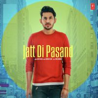 Jatt Di Pasand Gavin Aujla MP3 Song, Jatt Di Pasand Album