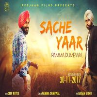 Sache Yaar Pamma Dumewal MP3 Song, Sache Yaar Album