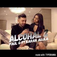Alcohal 2 Paul G MP3 Song, Alcohal 2 Album