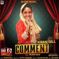Comment Kiran Gill MP3 Song, Comment Album