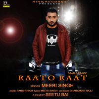 Raato Raat Meeri Singh MP3 Song, Raato Raat Album