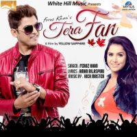 Tera Fan Feroz Khan MP3 Song, Tera Fan Album