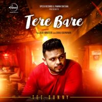 Tere Bare Tee Sunny MP3 Song, Tere Bare Album