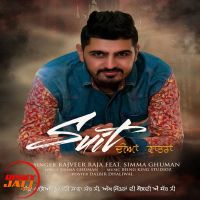 Suit Diyan Katran Rajveer Raja, Simma Ghuman MP3 Song, Suit Diyan Katran Album