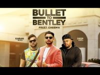 Bullet to Bentley Preet Cheema, Karan Aujla MP3 Song, Bullet to Bentley Album