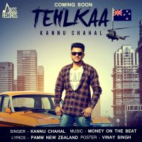 Tehlkaa Kannu Chahal MP3 Song, Tehlkaa Album