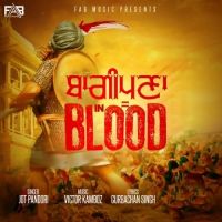 Baaghipuna In Blood Jot Pandori MP3 Song, Baaghipuna In Blood Album