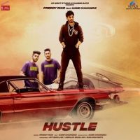 Hustle Preddy Riar, Game Changerz MP3 Song, Hustle Album