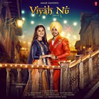 Viyah Nu Amar Sandhu MP3 Song, Viyah Nu Album