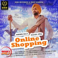 Online Shopping Harnek Gill MP3 Song, Online Shopping Album