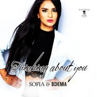 Thinking About You Sofia, Bohemia MP3 Song, Thinking About You Album