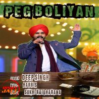 Download Peg Boliyan Deep Singh mp3 song, Peg Boliyan lyrics