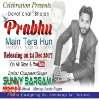 Prabhu Main Tera Hun Sunny Sargam MP3 Song, Prabhu Main Tera Hun Album