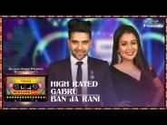High Rated Gabru - Ban Ja Rani Neha Kakkar, Guru Randhawa MP3 Song, High Rated Gabru - Ban Ja Rani Album