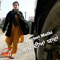 Bapu Dian Yaadan Gurjeet Malhi MP3 Song, Bapu Dian Yaadan Album
