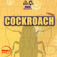 Cockroach Surjit Rahour MP3 Song, Cockroach Album
