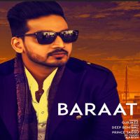 Baraat GurJazz MP3 Song, Baraat Album