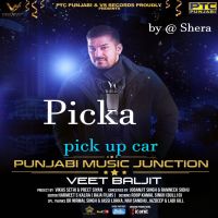 Picka (Pick up Car) Veet Baljit MP3 Song, Picka (Pick up Car) Album