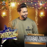 Zindabad Zindgi (Folk E Stan 2018) Nishawn Bhullar MP3 Song, Zindabad Zindgi (Folk E Stan 2018) Album