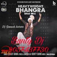Heavyweight Bhangra Dhol Mix Dj Ganesh Karwa MP3 Song, Heavyweight Bhangra Dhol Mix Album