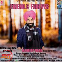 Friend, s Forever Mandeep Brar MP3 Song, Friend, s Forever Album