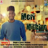 Meri Mithiye Harman MP3 Song, Meri Mithiye Album