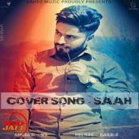 Saah (Cover Song) VJ, Gaudz MP3 Song, Saah (Cover Song) Album