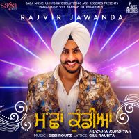 Muchha Kundiyan Rajvir Jawanda MP3 Song, Muchha Kundiyan Album