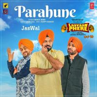 Parahune (Laavaan Phere) Ranjit Bawa MP3 Song, Parahune (Laavaan Phere) Album