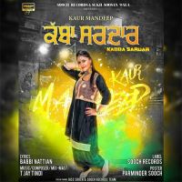 Kabba Sardar Kaur Mandeep MP3 Song, Kabba Sardar Album