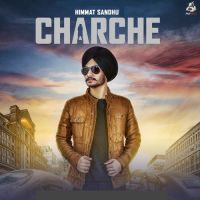 Charche Himmat Sandhu MP3 Song, Charche Album