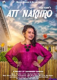 Att Nakhro Reet Kaur MP3 Song, Att Nakhro Album