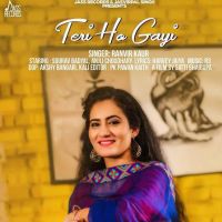 Teri Ho Gayi Ranvir Kaur MP3 Song, Teri Ho Gayi Album