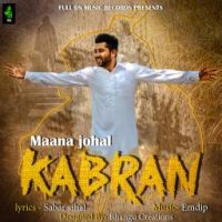 Kabran Maana Johal MP3 Song, Kabran Album