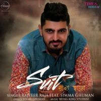 Suit Diyan Kaatran Rajveer Raja, Simma Ghuman MP3 Song, Suit Diyan Kaatran Album