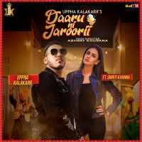 Daaru Ni Jaroorii Uppna Kalakarr MP3 Song, Daaru Ni Jaroorii Album