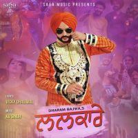 Lalkare Dharam Bajwa MP3 Song, Lalkare Album
