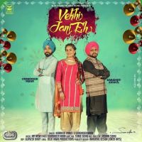 Vekhi Jani Eh Karamjit Anmol, Gurbinder Maan MP3 Song, Vekhi Jani Eh Album